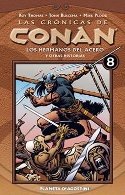 CRÓNICAS DE CONAN 08 | 9788467443196 | THOMAS, ROY / BUSCEMA, J.