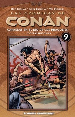 CRÓNICAS DE CONAN 09 | 9788467443202 | THOMAS, ROY / BUSCEMA, J.