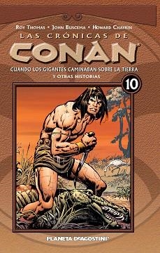 CRÓNICAS DE CONAN 10 | 9788467447330 | THOMAS, ROY / BUSCEMA, J.