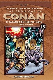 CRÓNICAS DE CONAN 15 | 9788467482515 | THOMAS, ROY / BUSCEMA, J.