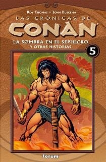 CRÓNICAS DE CONAN 05 | 9788467427080 | THOMAS, ROY / BUSCEMA, J.