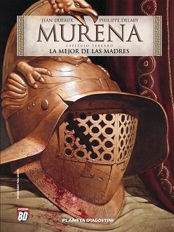 MURENA 03 : LA MEJOR DE LAS MADRES | 9788439581031 | DUFAUX, J. / DELABY, P.