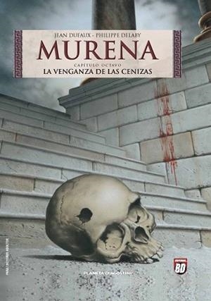 MURENA 08 : LA VENGANZA DE LAS CENIZAS | 9788468477275 | DUFAUX, J. / DELABY, P.
