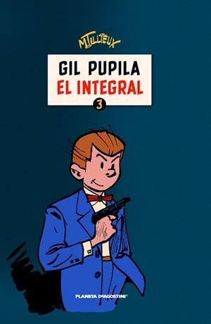 GIL PUPILA 03 | 9788467480511 | TILLIEUX