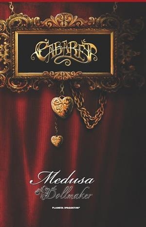 CABARET | 9788467481976 | MEDUSA THE DOLL MAKER
