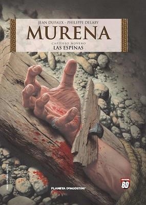 MURENA 09 : LAS ESPINAS | 9788468477282 | DUFAUX, J. / DELABY, P.