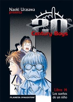 20 CENTURY BOYS 14 : LOS SUEÑOS DE UN NIÑO | 9788468472201 | URASAWA, NAOKI