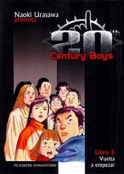 20 CENTURY BOYS 05 : VUELTA A EMPEZAR | 9788468472119 | URASAWA, NAOKI