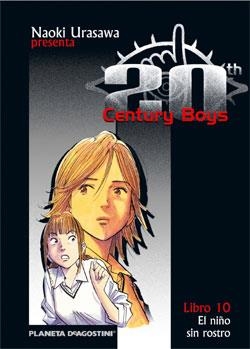 20 CENTURY BOYS 10 : EL NIÑO SIN ROSTRO | 9788468472164 | URASAWA, NAOKI