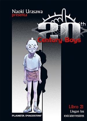 20 CENTURY BOYS 21 : LLEGAN LOS EXTRATERRESTRES | 9788468472270 | URASAWA, NAOKI