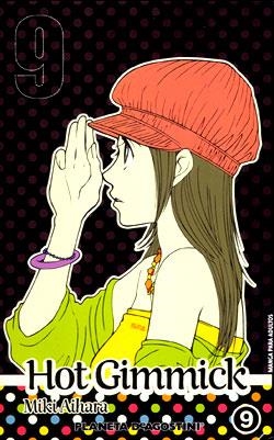 HOT GIMMICK 09 | 9788467456240 | AIHARA, MIKI
