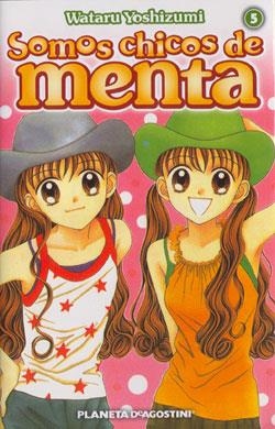 SOMOS CHICOS DE MENTA 05 | 9788468476810 | YOSHIZUMI, WATARU