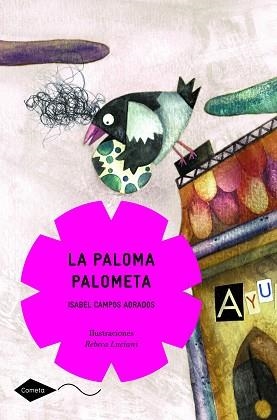 PALOMA PALOMETA, LA | 9788408090625 | CAMPOS ADRADOS, ISABEL