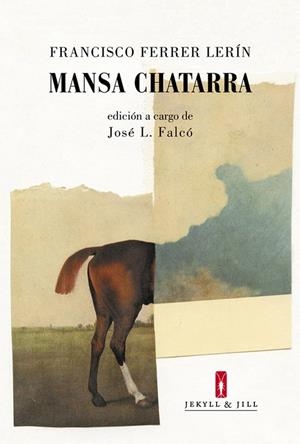 MANSA CHATARRA | 9788494256516 | FERRER LERIN, FRANCISCO