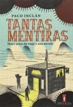 TANTAS MENTIRAS | 9788494256530 | INCLAN, PACO