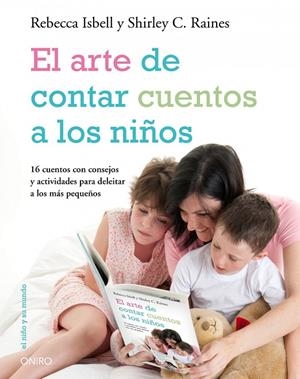 ARTE DE CONTAR CUENTOS A LOS NIÑOS, EL | 9788497544498 | ISBELL, REBECCA