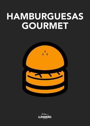HAMBURGUESAS GOURMET | 9788497859691 | AA. VV.