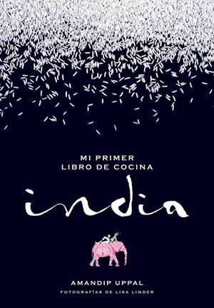 MI PRIMER LIBRO DE COCINA INDIA | 9788416489664 | UPPAL, AMANDIP / LINDER, LISA