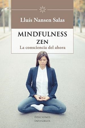 MINDFULNESS ZEN | 9788494707063 | NANSEN SALAS, LLUIS