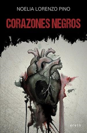 CORAZONES NEGROS | 9788491092667 | LORENZO PINO, NOELIA