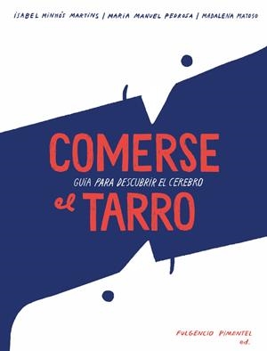 COMERSE EL TARRO | 9788416167753 | PEDROSA / MATOSO