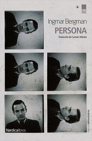 PERSONA (EDICIÓN DEL CENTENARIO DE BERGMAN) | 9788417281281 | BERGMAN, INGMAN