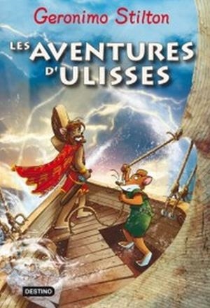 AVENTURES D'ULISSES, LES | 9788499321684 | STILTON, GERONIMO
