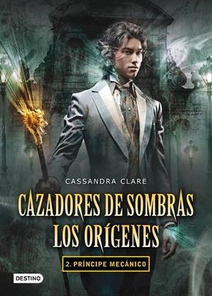 PRÍNCIPE MECÁNICO | 9788408102335 | CLARE, CASSANDRA