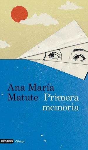 PRIMERA MEMORIA | 9788423327829 | MATUTE, ANA MARÍA