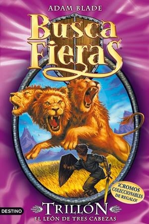 BUSCA FIERAS-TRILLON EL LEON DE LAS TRES CABEZAS | 9788408100072 | BLADE, ADAM