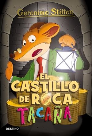 CASTILLO DE ROCA TACAÑA, EL | 9788408155393 | STILTON, GERONIMO