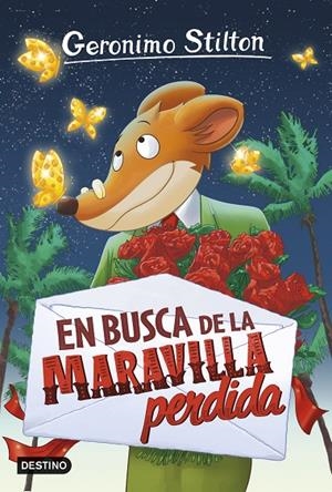 EN BUSCA DE LA MARAVILLA PERDIDA | 9788408151289 | STILTON, GERONIMO