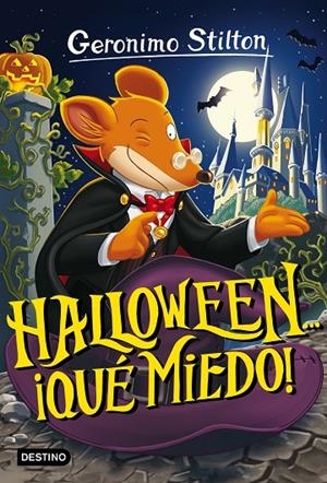 GERONIMO STILTON 25. HALLOWEEN... ¡QUÉ MIEDO! | 9788408161875 | STILTON, GERONIMO