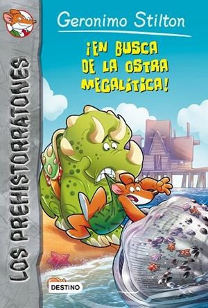 EN BUSCA DE LA OSTRA MEGALÍTICA! | 9788408145271 | STILTON, GERONIMO