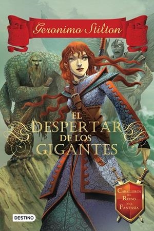DESPERTAR DE LOS GIGANTES, EL | 9788408130321 | STILTON, GERONIMO