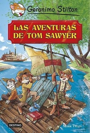AVENTURAS DE TOM SAWYER, LAS | 9788408119371 | STILTON, GERONIMO