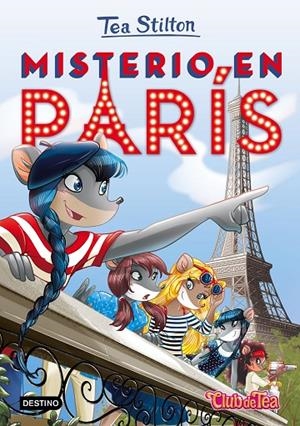 MISTERIO EN PARÍS | 9788408153924 | STILTON, TEA