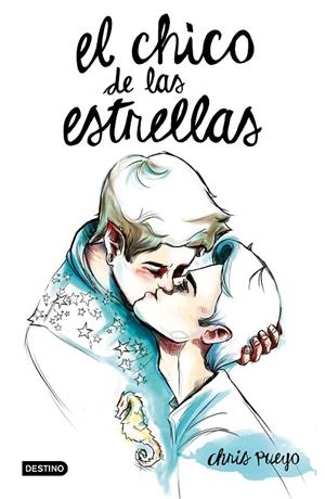 CHICO DE LAS ESTRELLAS, EL | 9788408146872 | PUEYO, CHRIS