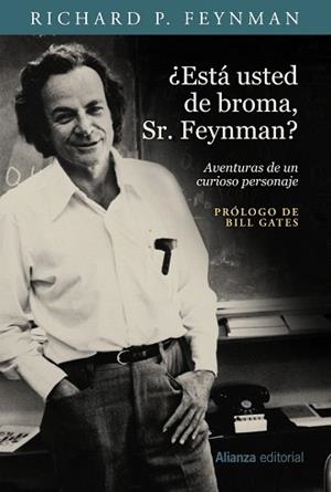 ¿ESTÁ USTED DE BROMA, SR. FEYNMAN? | 9788491811398 | FEYNMAN, RICHARD P.