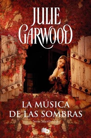 MÚSICA DE LAS SOMBRAS, LA | 9788490705315 | GARWOOD, JULIE