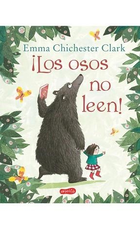 ¡LOS OSOS NO LEEN! | 9788417222116 | CHICHESTER CLARK, EMMA