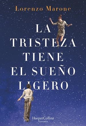 TRISTEZA TIENE EL SUEÑO LIGERO, LA | 9788491392415 | MARONE, LORENZO