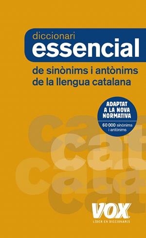 DICCIONARI ESSENCIAL DE SINÒNIMS I ANTÒNIMS | 9788499742373