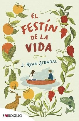 FESTÍN DE LA VIDA, EL | 9788416087488 | STRADAL, J. RYAN