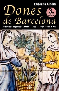 DONES DE BARCELONA | 9788472460928 | ALBERTI, ELISENDA
