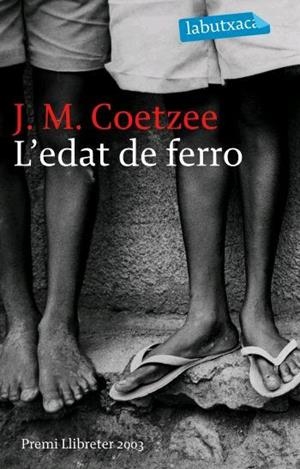 EDAT DE FERRO, L' | 9788496863156 | COETZEE, J. M.