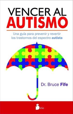 VENCER AL AUTISMO | 9788416233908 | FIFE, BRUCE