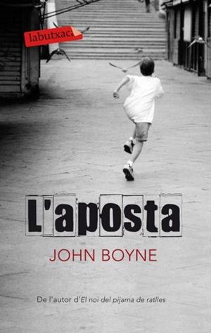 APOSTA, L' | 9788499301303 | BOYNE, JOHN