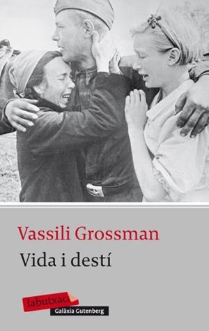 VIDA I DESTÍ | 9788499303987 | GROSSMAN, VASILI