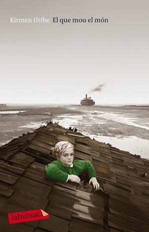 QUE MOU EL MÓN, EL | 9788499308135 | URIBE, KIRMEN